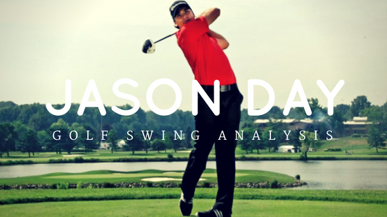 James Parker Golf Jason Day Golf Swing Analysis